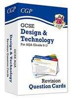 Book cover of GCSE Design & Technology AQA Revision Question Cards