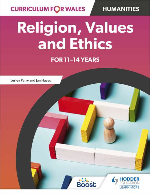Book cover of Curriculum for Wales: Religion, Values and Ethics