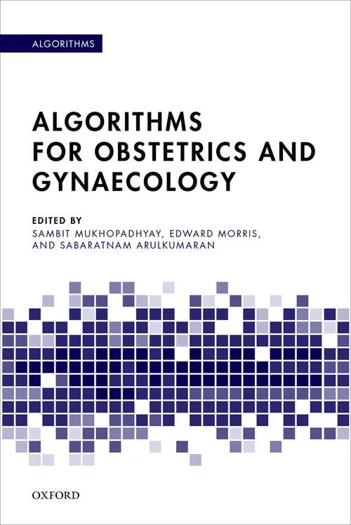 Book cover of Algorithms for Obstetrics and Gynaecology