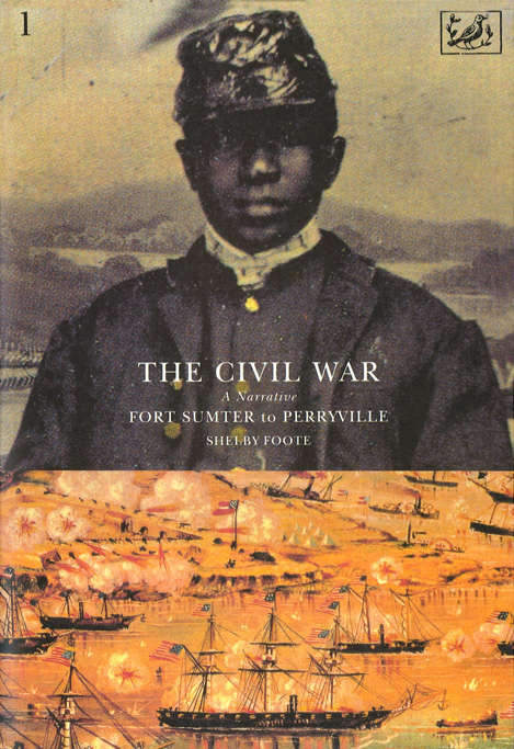 Book cover of The Civil War Volume I: Fort Sumter to Perryville