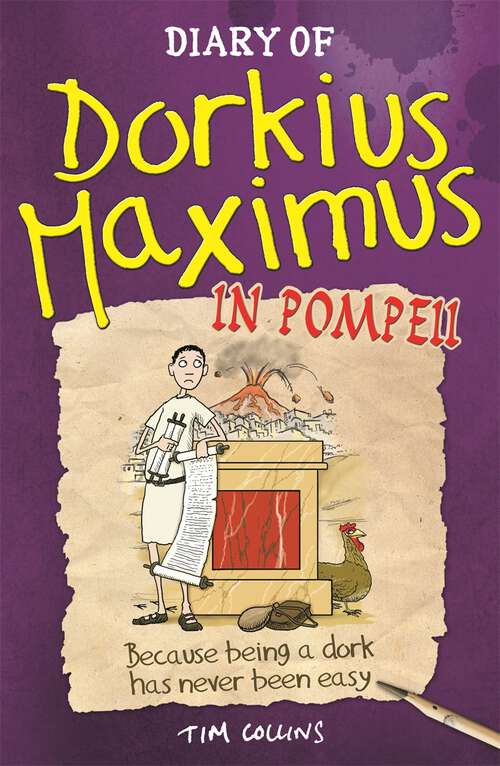 Book cover of Diary Of Dorkius Maximus In Pompeii