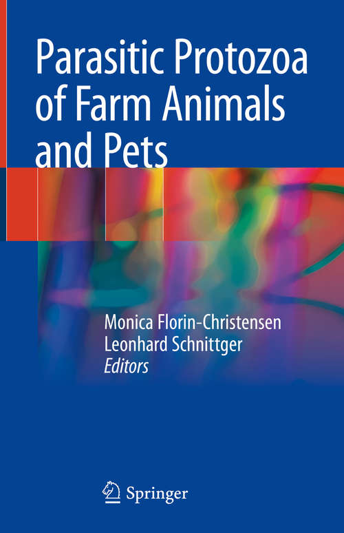 Book cover of Parasitic Protozoa of Farm Animals and Pets