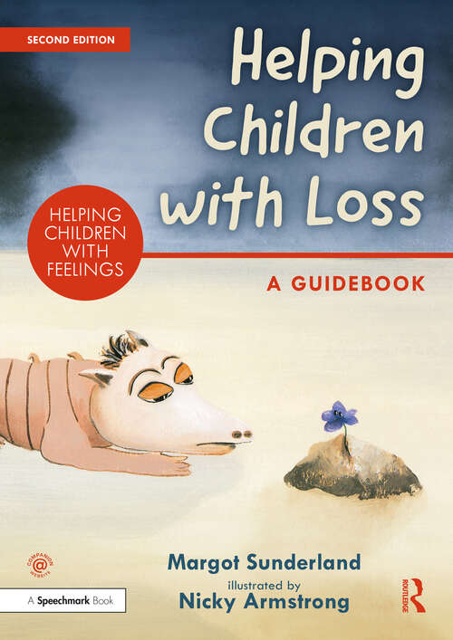 Book cover of Helping Children with Loss: A Guidebook (2) (Helping Children with Feelings)