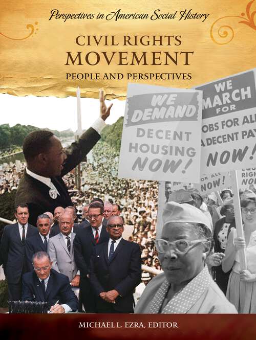 Book cover of Civil Rights Movement: People and Perspectives (Perspectives in American Social History)
