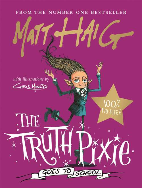 Book cover of The Truth Pixie Goes to School