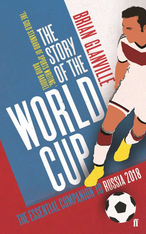 Book cover of The Story of the World Cup: 2018 (Main)