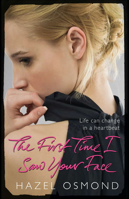 Book cover of The First Time I Saw Your Face