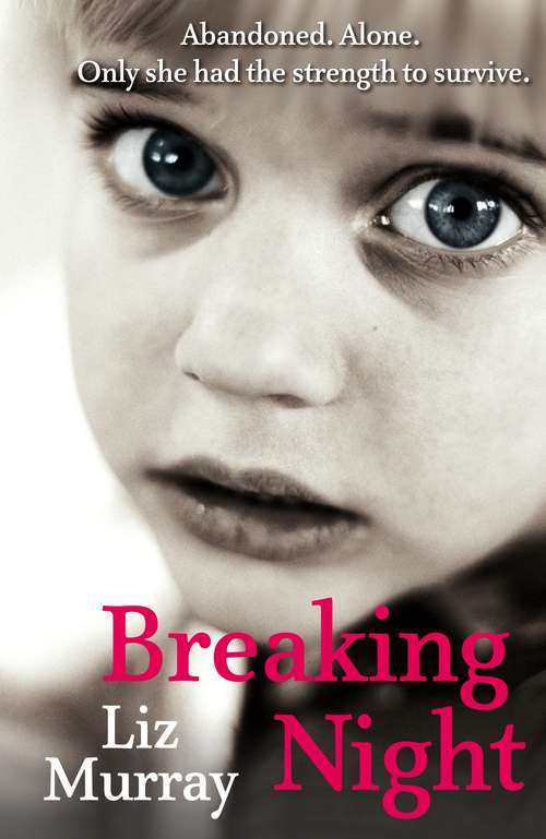 Book cover of Breaking Night: A Memoir Of Forgiveness, Survival, And My Journey From Homeless To Harvard
