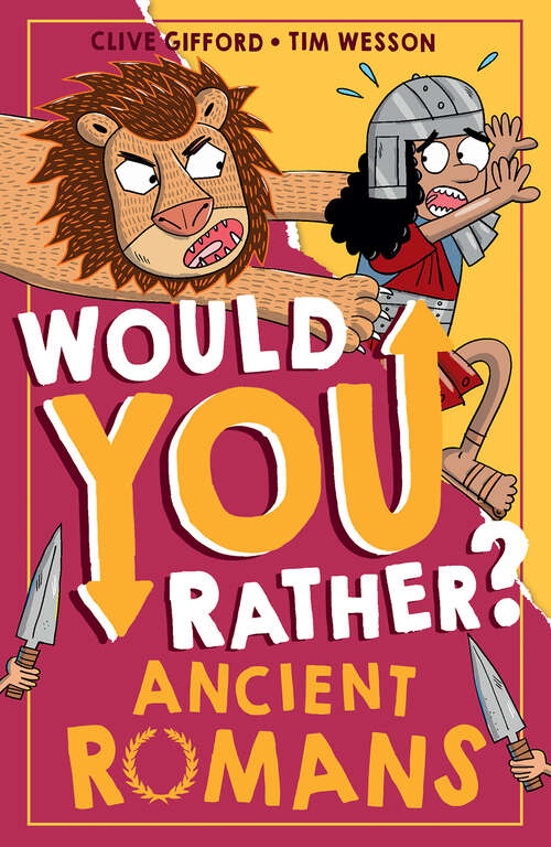 Book cover of Ancient Romans (Would You Rather? #3)