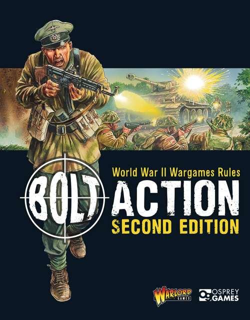 Book cover of Bolt Action: Second Edition (Bolt Action #1)