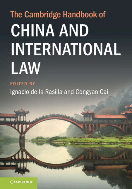 Book cover of The Cambridge Handbook of China and International Law (Cambridge Law Handbooks)