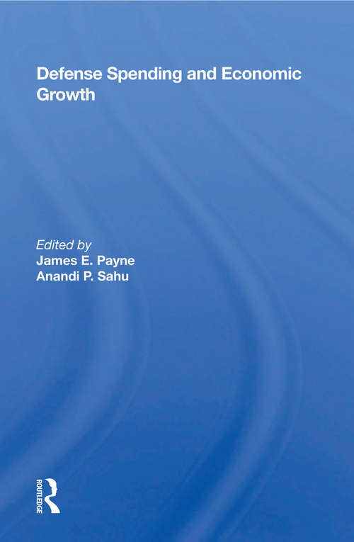 Book cover of Defense Spending And Economic Growth