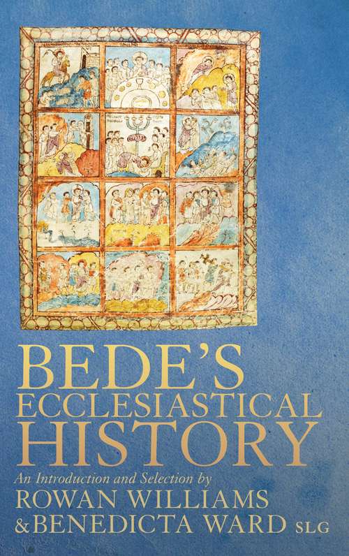 Book cover of Bede's Ecclesiastical History of the English People: An Introduction and Selection