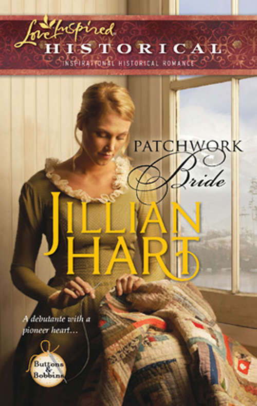 Book cover of Patchwork Bride: Gingham Bride Her Patchwork Family (ePub First edition) (Buttons and Bobbins #2)