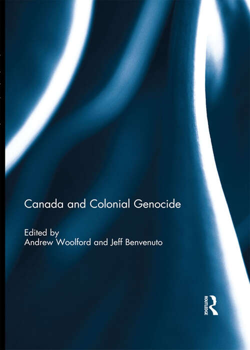 Book cover of Canada and Colonial Genocide