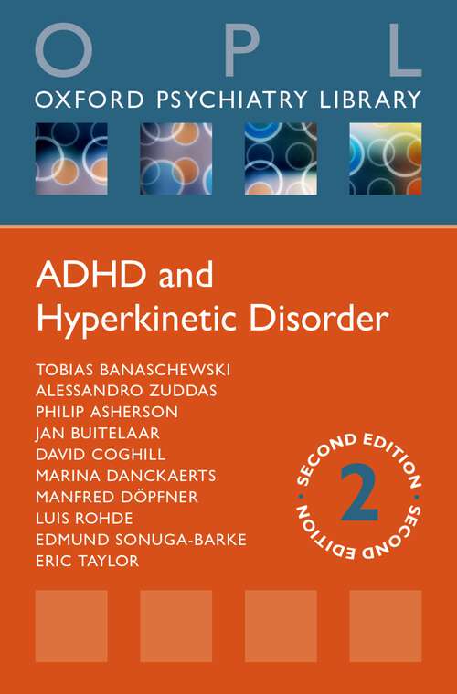 Book cover of ADHD and Hyperkinetic Disorder (2) (Oxford Psychiatry Library)