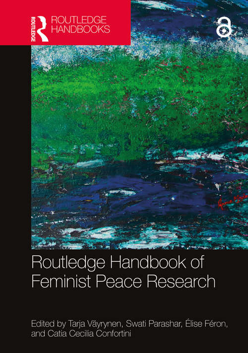 Book cover of Routledge Handbook of Feminist Peace Research