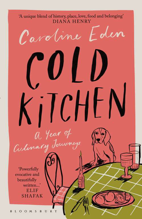 Book cover of Cold Kitchen: A Year of Culinary Journeys