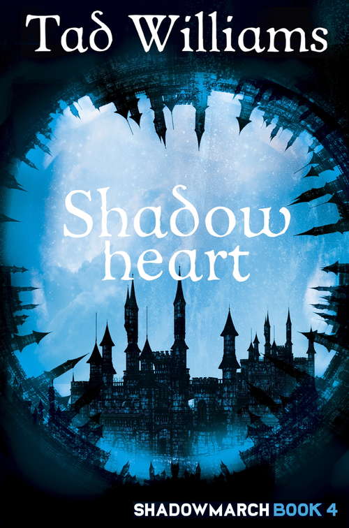 Book cover of Shadowheart: Shadowmarch Book 4 (Shadowmarch)
