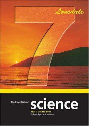 Book cover of The Essentials of Science Year 7 Course Book (PDF)
