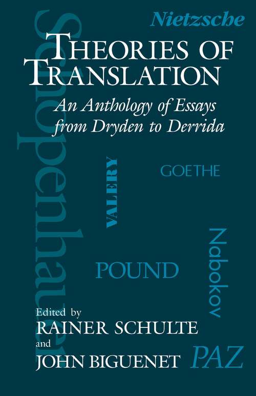 Book cover of Theories of Translation: An Anthology of Essays from Dryden to Derrida