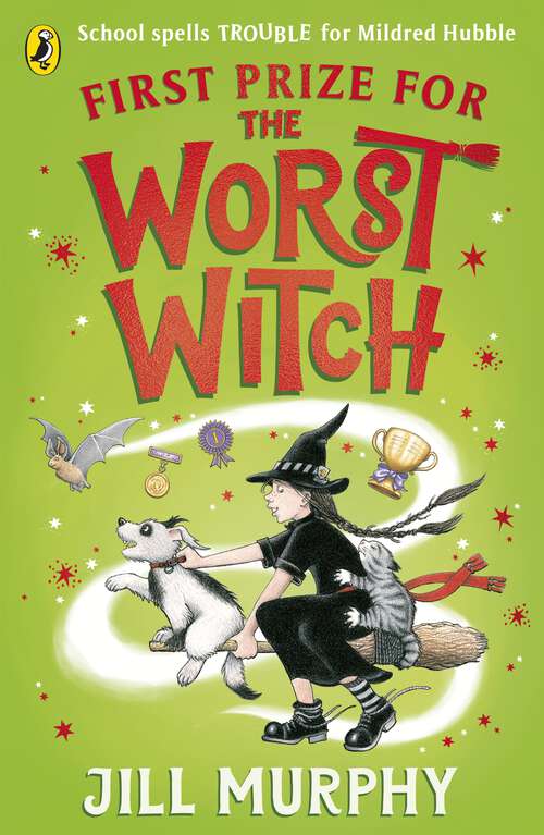 Book cover of First Prize for the Worst Witch (The Worst Witch #8)