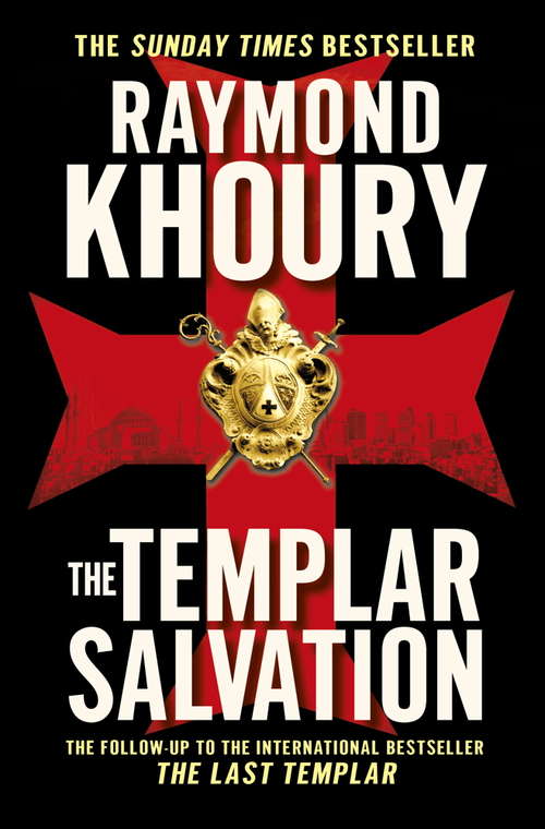 Book cover of The Templar Salvation (A\templar Novel Ser. #2)