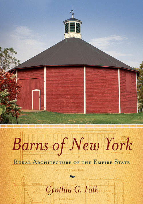 Book cover of Barns of New York: Rural Architecture of the Empire State