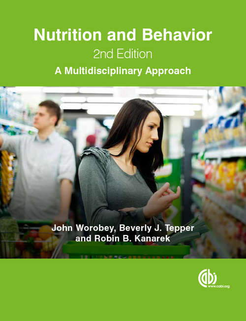 Book cover of Nutrition and Behavior: A Multidisciplinary Approach