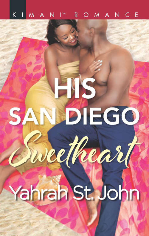 Book cover of His San Diego Sweetheart: To Tempt A Stallion His San Diego Sweetheart Exclusively Yours Something About You (ePub edition) (Millionaire Moguls #4)