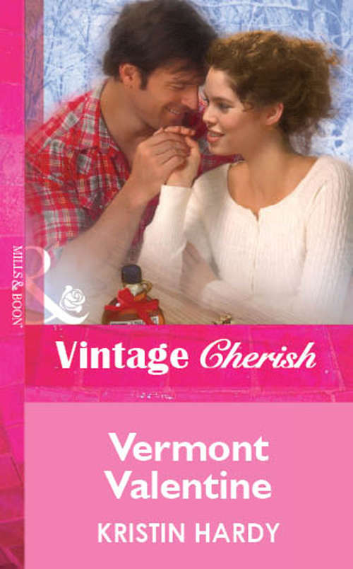 Book cover of Vermont Valentine (ePub First edition) (Mills And Boon Vintage Cherish Ser. #1739)