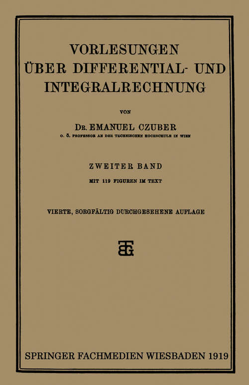 Book cover of Vorlesungen Über Differential- und Integralrechnung (4. Aufl. 1919)