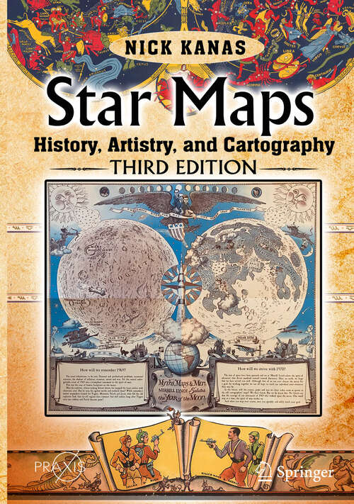 Book cover of Star Maps: History, Artistry, and Cartography (3rd ed. 2019) (Springer Praxis Books)