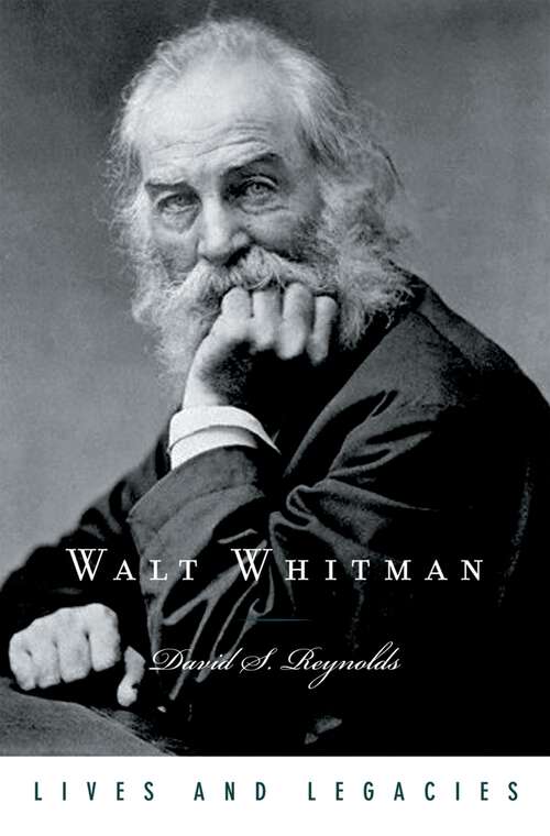 Book cover of Walt Whitman (Lives and Legacies Series)