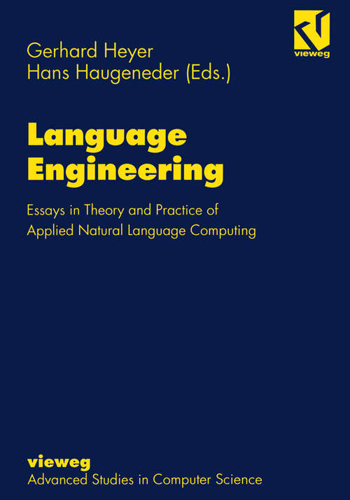Book cover of Language Engineering: Essays in Theory and Practice of Applied Natural Language Computing (1995)