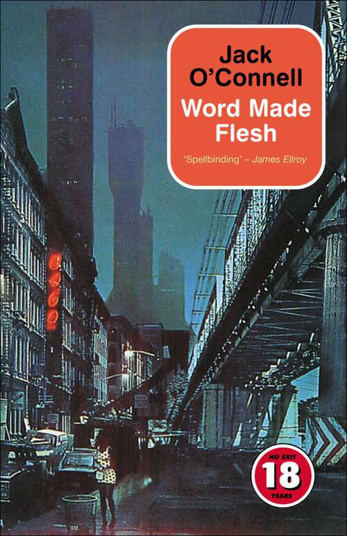 Book cover of Word Made Flesh: A Hyper-real Noir Novel (The Quinsigamond Quintet #4)