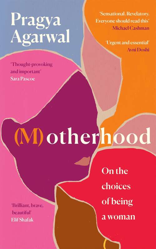 Book cover of (M)otherhood: On the choices of being a woman