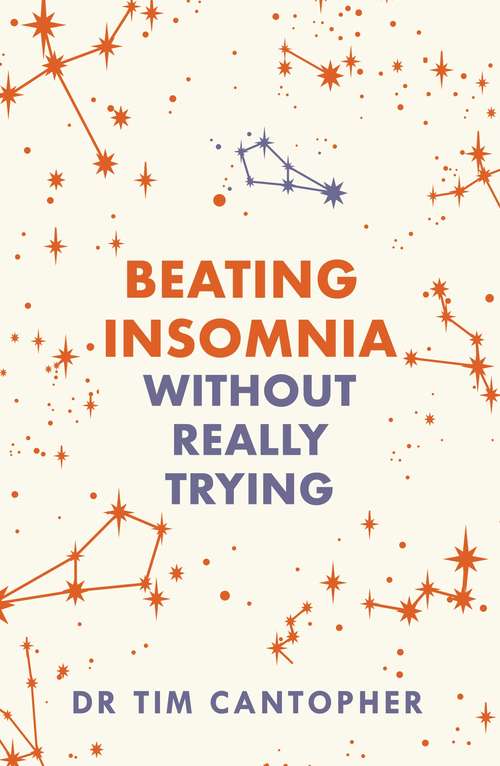 Book cover of Beating Insomnia: Without Really Trying