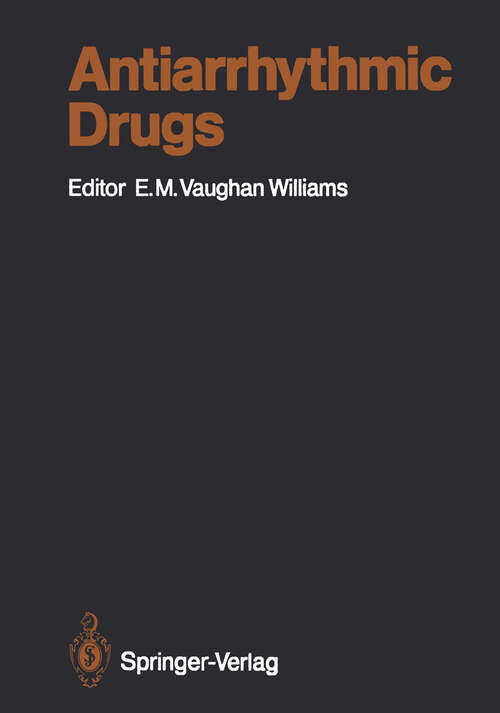 Book cover of Antiarrhythmic Drugs (1989) (Handbook of Experimental Pharmacology #89)