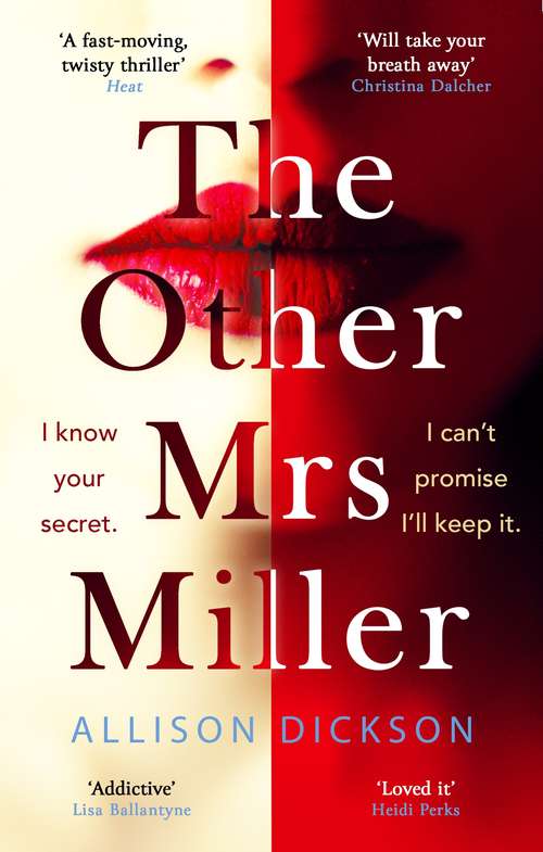 Book cover of The Other Mrs Miller: Gripping, Twisty, Unpredictable - The Must Read Thriller Of 2019