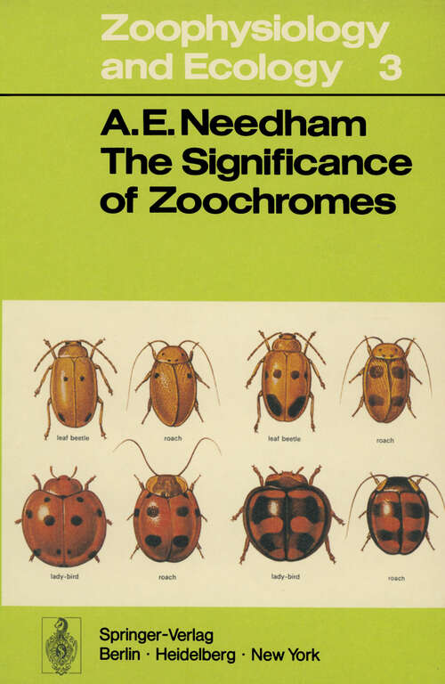 Book cover of The Significance of Zoochromes (1974) (Zoophysiology #3)