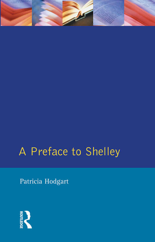 Book cover of A Preface to Shelley