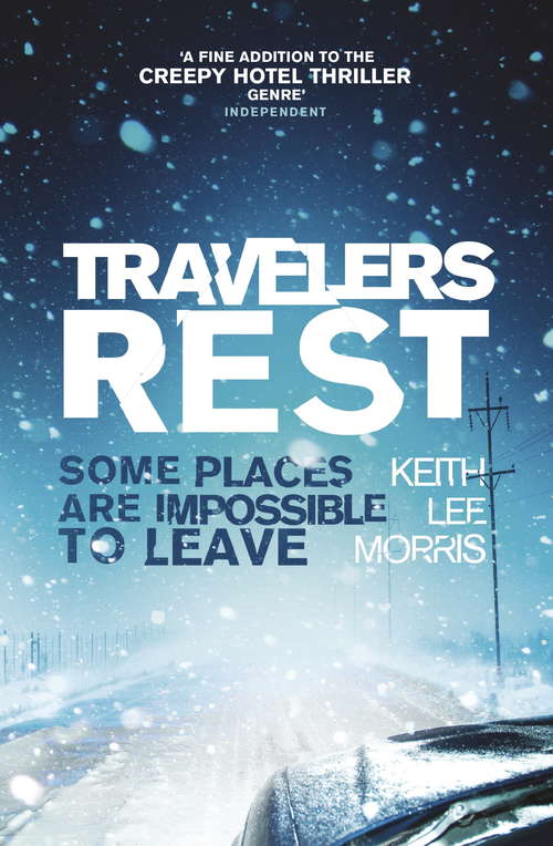 Book cover of Travelers Rest: A Novel