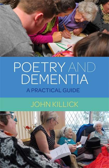 Book cover of Poetry and Dementia: A Practical Guide (PDF)