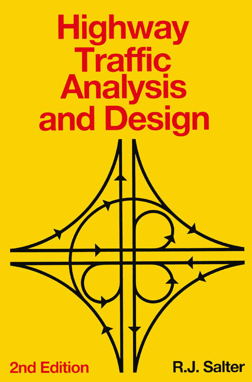Book cover of Highway Traffic Analysis and Design (2nd ed. 1989)