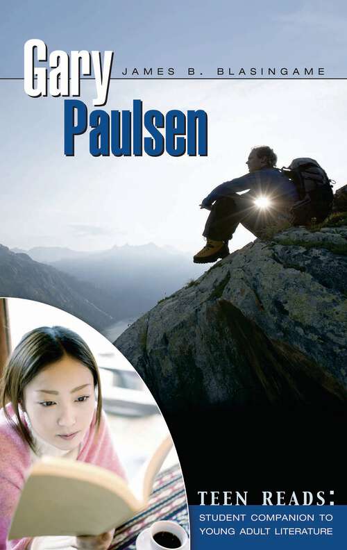 Book cover of Gary Paulsen (Teen Reads: Student Companions to Young Adult Literature)