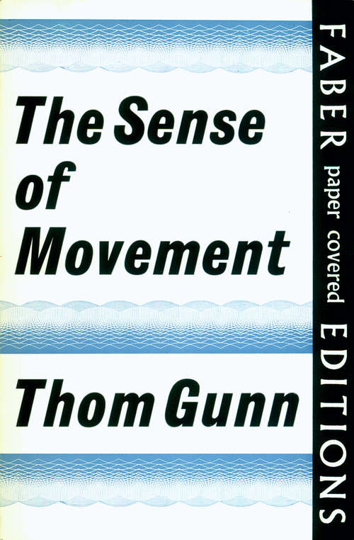 Book cover of The Sense of Movement: [poems (Main)