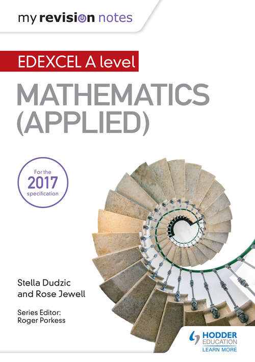 Book cover of My Revision Notes: Edexcel A Level Maths (Applied) (PDF)