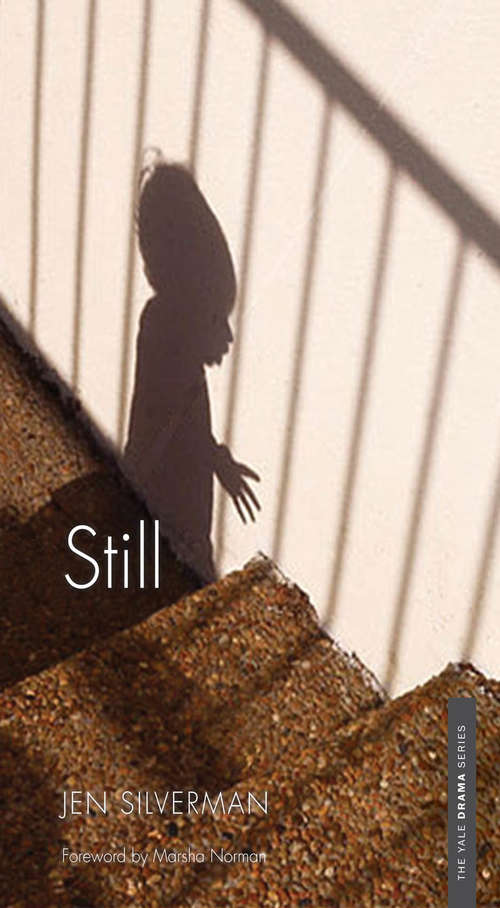 Book cover of Still: Still (Yale Drama Series)