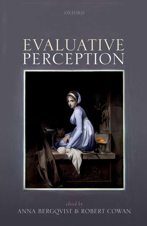 Book cover of Evaluative Perception (Mind Association Occasional Series)